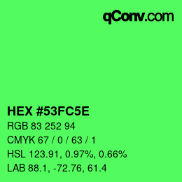 Farbcode: HEX #53FC5E | qconv.com