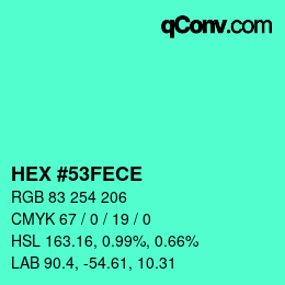 カラーコード: HEX #53FECE | qconv.com