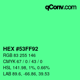 カラーコード: HEX #53FF92 | qconv.com