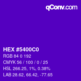 Color code: HEX #5400C0 | qconv.com