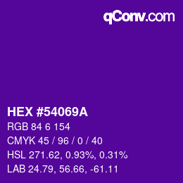 颜色代码: HEX #54069A | qconv.com