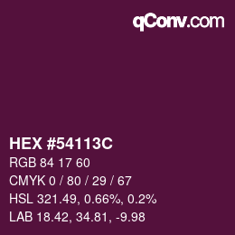 Color code: HEX #54113C | qconv.com