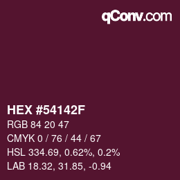 カラーコード: HEX #54142F | qconv.com