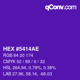 カラーコード: HEX #5414AE | qconv.com