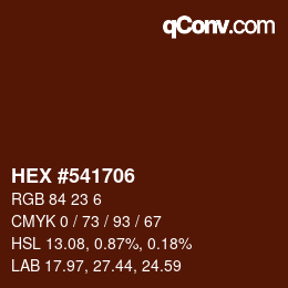 カラーコード: HEX #541706 | qconv.com