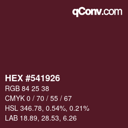 Color code: HEX #541926 | qconv.com
