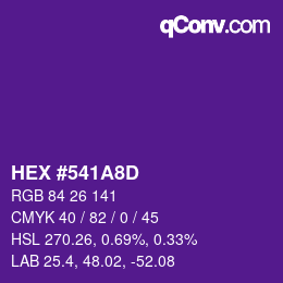 カラーコード: HEX #541A8D | qconv.com