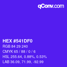 Color code: HEX #541DF0 | qconv.com