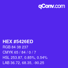 颜色代码: HEX #5426ED | qconv.com