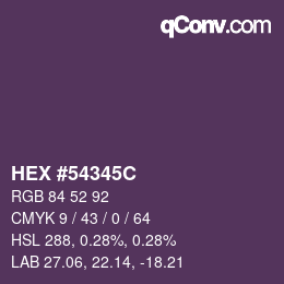 カラーコード: HEX #54345C | qconv.com
