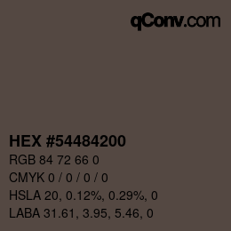 Color code: HEX #54484200 | qconv.com