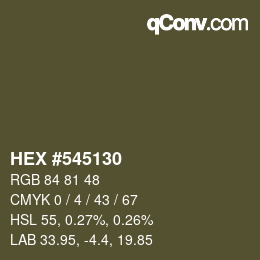 カラーコード: HEX #545130 | qconv.com