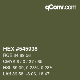 Color code: HEX #545938 | qconv.com