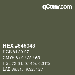 颜色代码: HEX #545943 | qconv.com