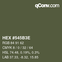Color code: HEX #545B3E | qconv.com