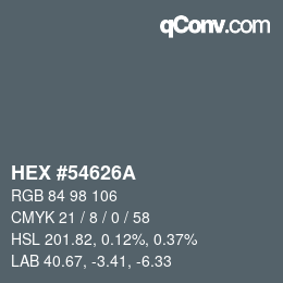 Color code: HEX #54626A | qconv.com