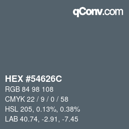 Farbcode: HEX #54626C | qconv.com