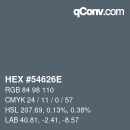 Farbcode: HEX #54626E | qconv.com
