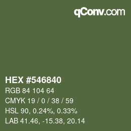 Farbcode: HEX #546840 | qconv.com