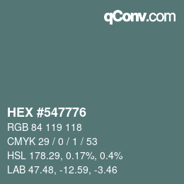 カラーコード: HEX #547776 | qconv.com