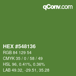 カラーコード: HEX #548136 | qconv.com