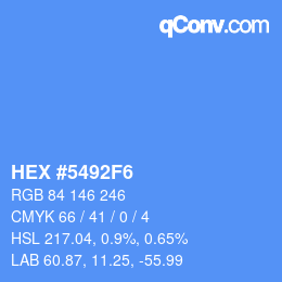 カラーコード: HEX #5492F6 | qconv.com