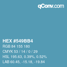 カラーコード: HEX #549BB4 | qconv.com