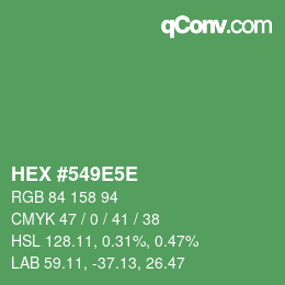 カラーコード: HEX #549E5E | qconv.com