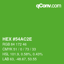 Color code: HEX #54AC2E | qconv.com