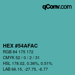カラーコード: HEX #54AFAC | qconv.com