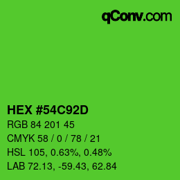 カラーコード: HEX #54C92D | qconv.com