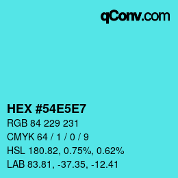 カラーコード: HEX #54E5E7 | qconv.com
