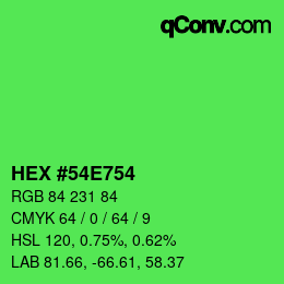 カラーコード: HEX #54E754 | qconv.com