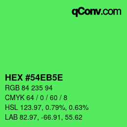 カラーコード: HEX #54EB5E | qconv.com