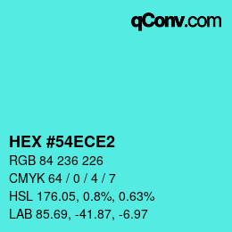 カラーコード: HEX #54ECE2 | qconv.com