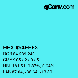 颜色代码: HEX #54EFF3 | qconv.com