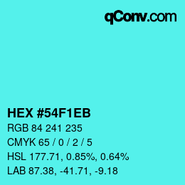 カラーコード: HEX #54F1EB | qconv.com