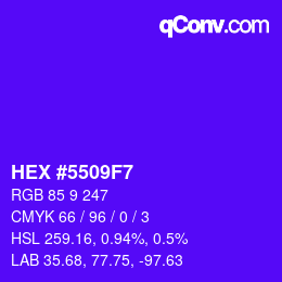 Color code: HEX #5509F7 | qconv.com