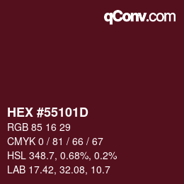 カラーコード: HEX #55101D | qconv.com