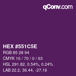 Color code: HEX #551C5E | qconv.com
