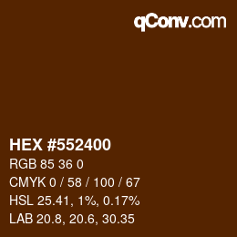 Farbcode: HEX #552400 | qconv.com