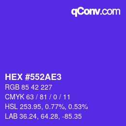 Color code: HEX #552AE3 | qconv.com