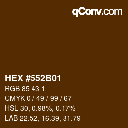 Código de color: HEX #552B01 | qconv.com