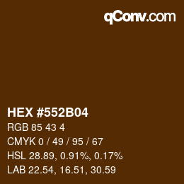 カラーコード: HEX #552B04 | qconv.com