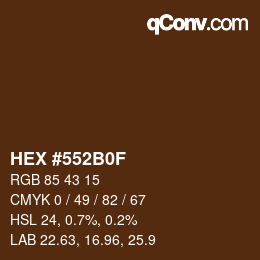 Farbcode: HEX #552B0F | qconv.com
