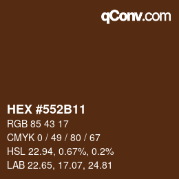 Color code: HEX #552B11 | qconv.com