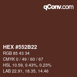 カラーコード: HEX #552B22 | qconv.com