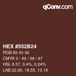 Code couleur: HEX #552B24 | qconv.com
