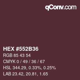 カラーコード: HEX #552B36 | qconv.com