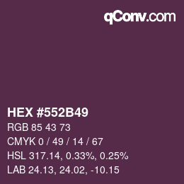カラーコード: HEX #552B49 | qconv.com